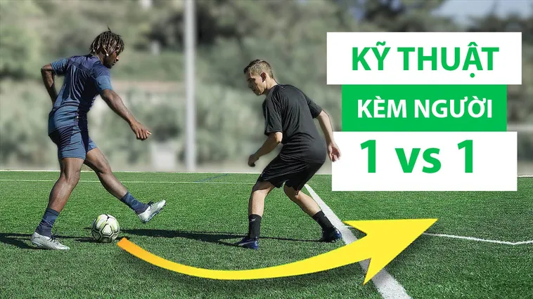 Hướng Dẫn Kỹ Thuật Kèm Người Hiệu Quả Cho Hậu Vệ Chuyên Nghiệp